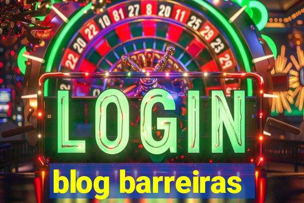 blog barreiras