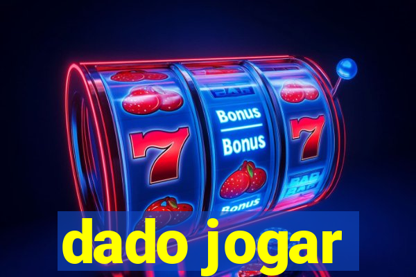 dado jogar