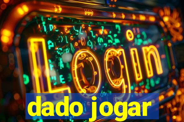 dado jogar