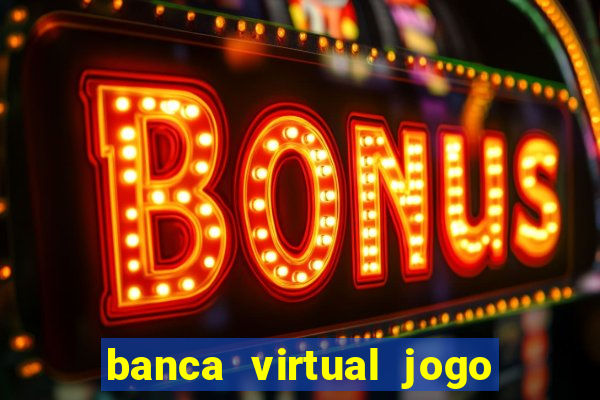 banca virtual jogo do bicho