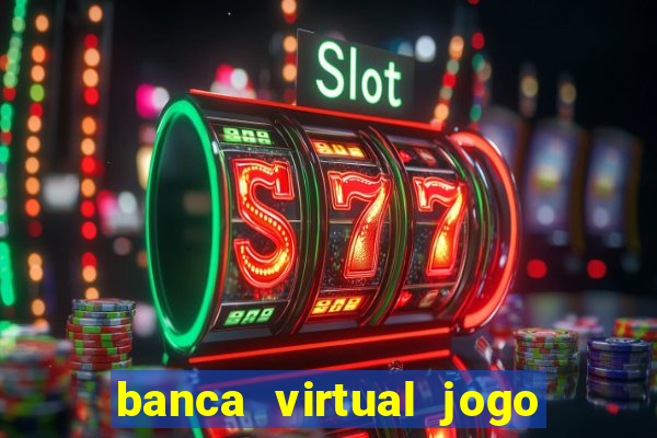 banca virtual jogo do bicho