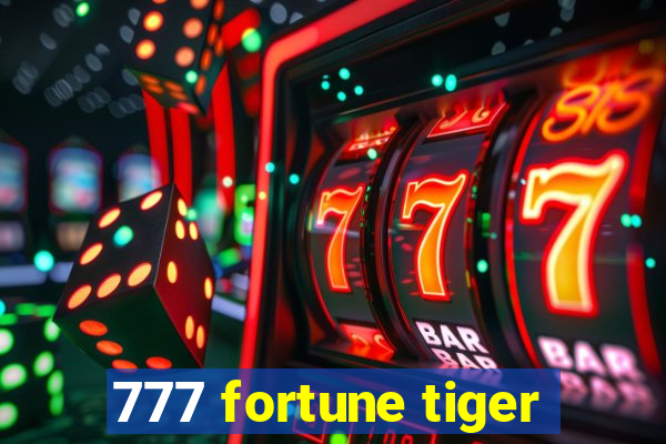 777 fortune tiger