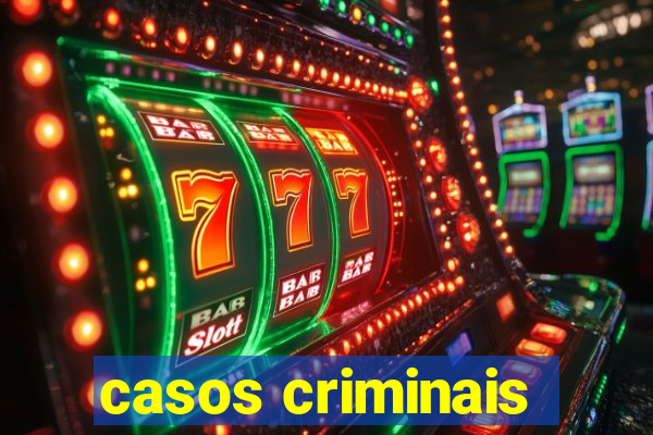 casos criminais