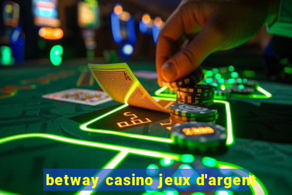 betway casino jeux d'argent