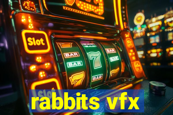 rabbits vfx