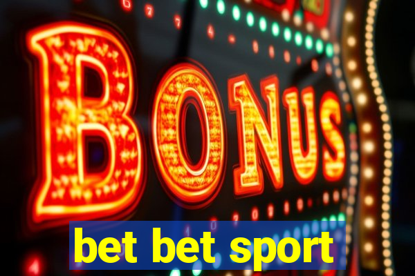 bet bet sport