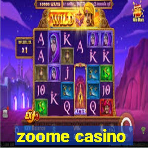 zoome casino