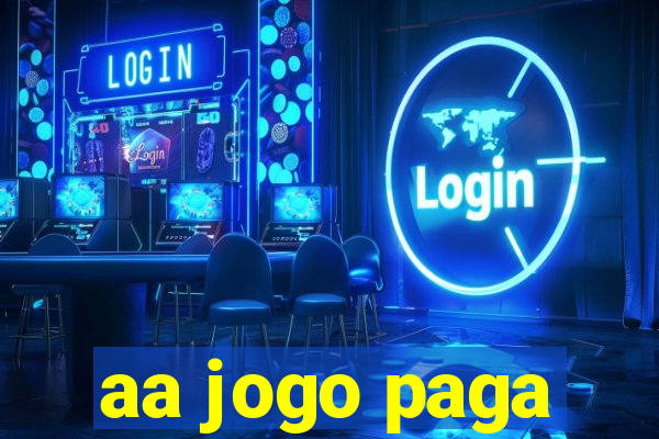 aa jogo paga