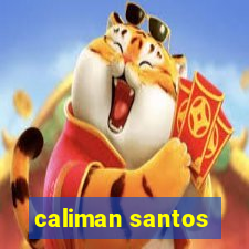 caliman santos