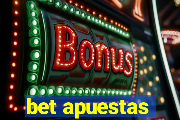 bet apuestas