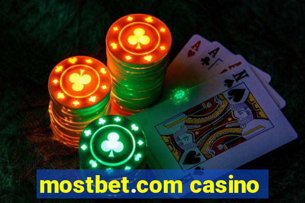 mostbet.com casino