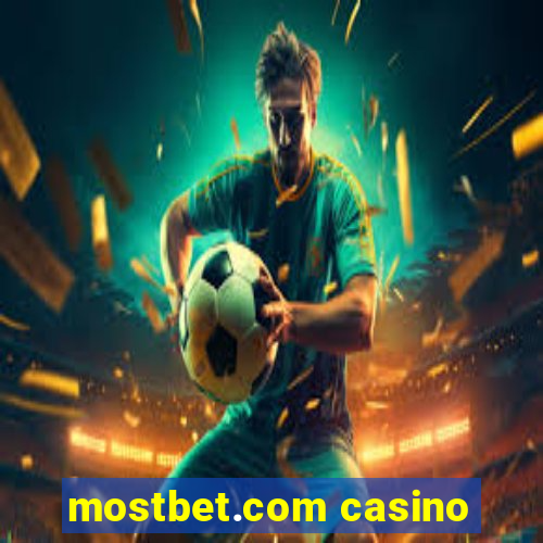 mostbet.com casino