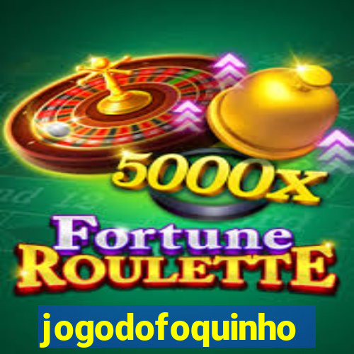 jogodofoquinho