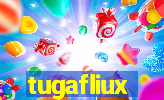 tugafliux