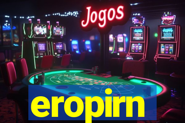 eropirn