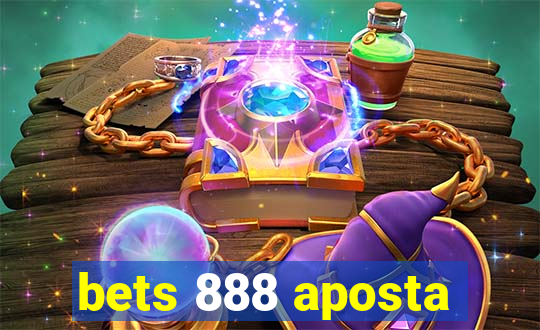 bets 888 aposta