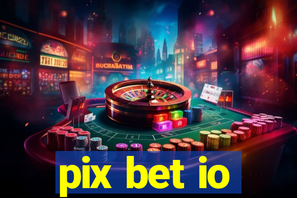 pix bet io