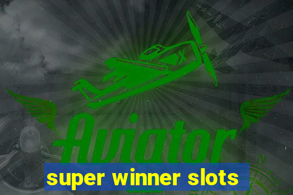 super winner slots