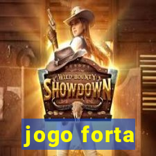 jogo forta