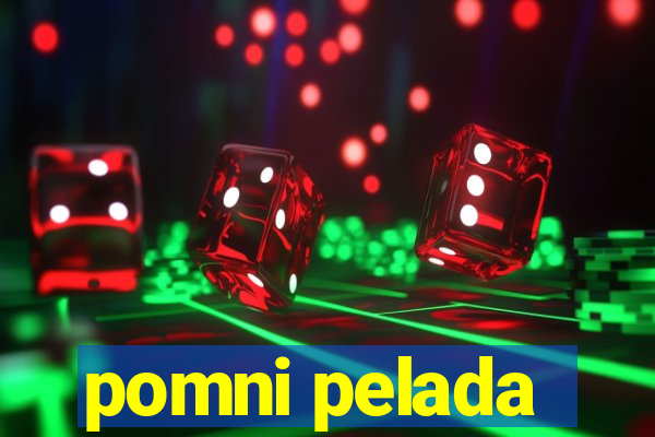 pomni pelada