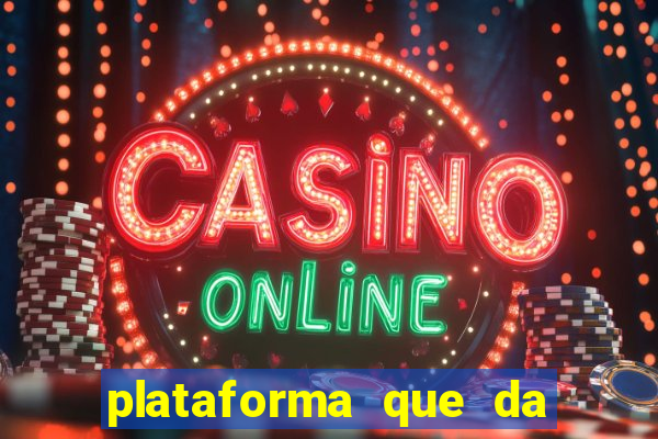 plataforma que da bonus ao se cadastrar sem deposito