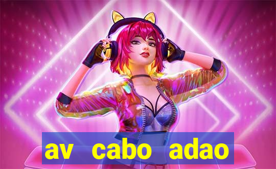 av cabo adao pereira 340