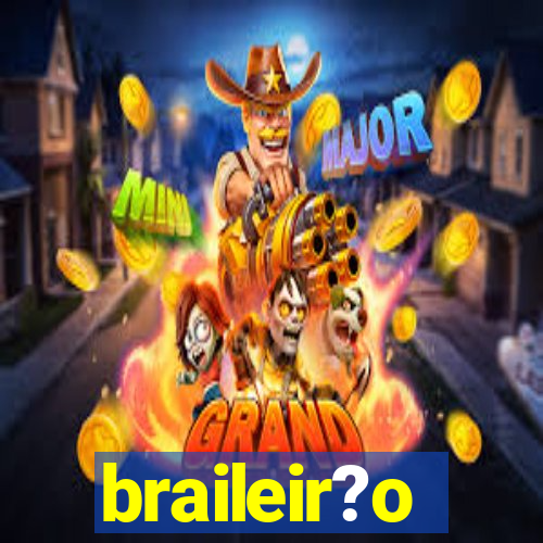 braileir?o