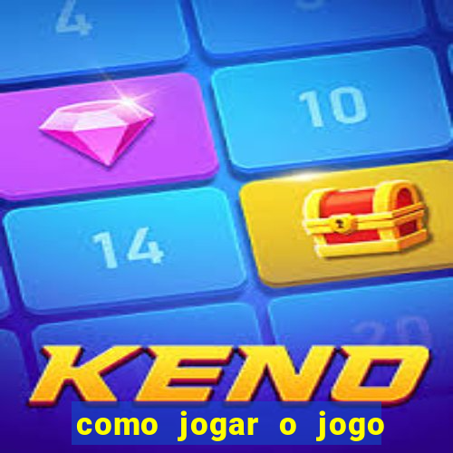 como jogar o jogo do touro