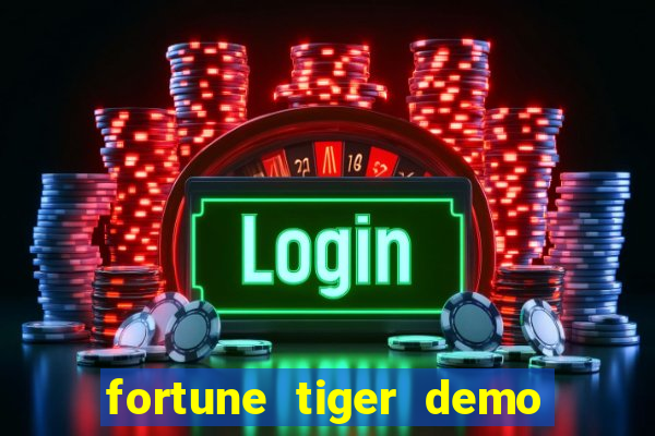 fortune tiger demo bet 500