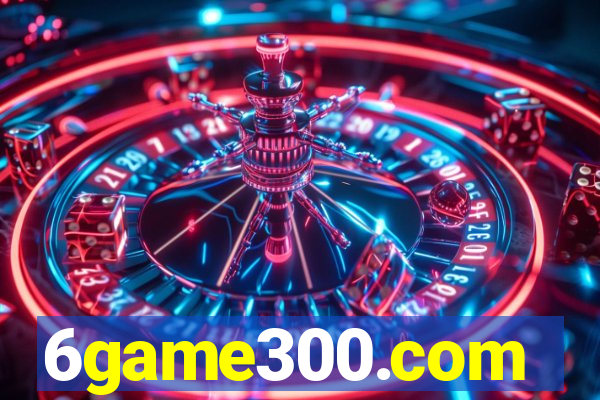 6game300.com