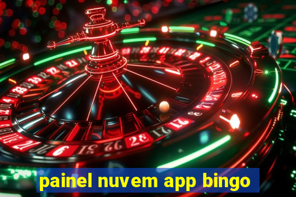 painel nuvem app bingo