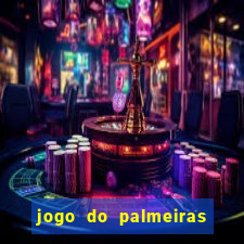 jogo do palmeiras ao vivo gratis