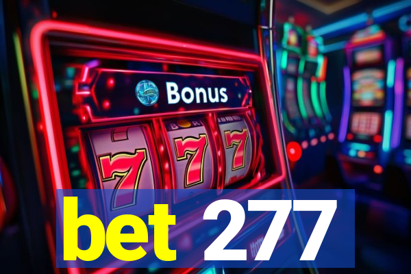 bet 277