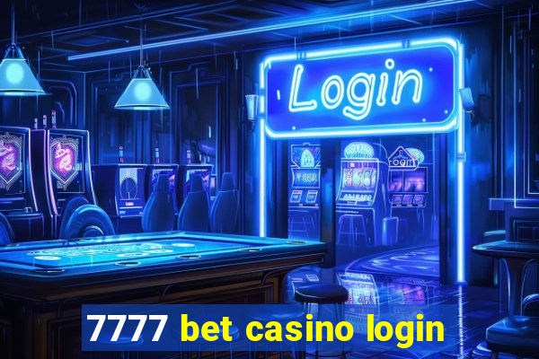 7777 bet casino login