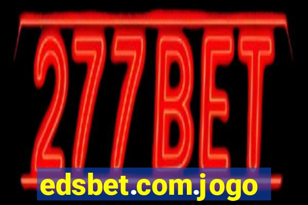 edsbet.com.jogos.app