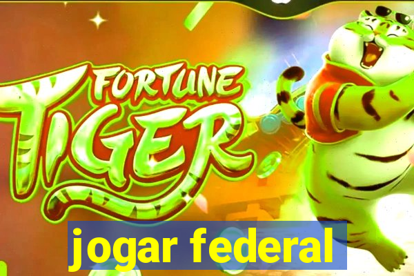 jogar federal