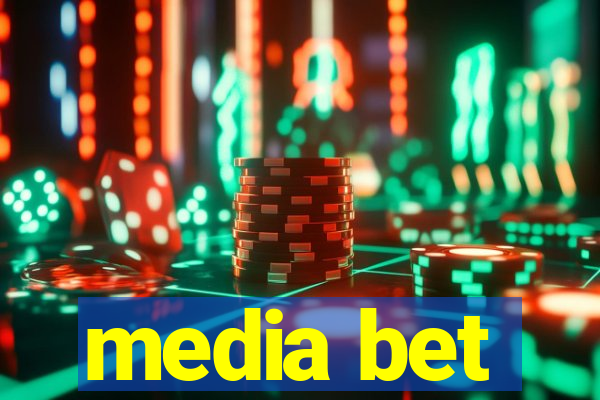 media bet