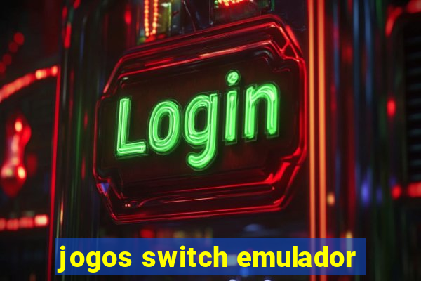 jogos switch emulador