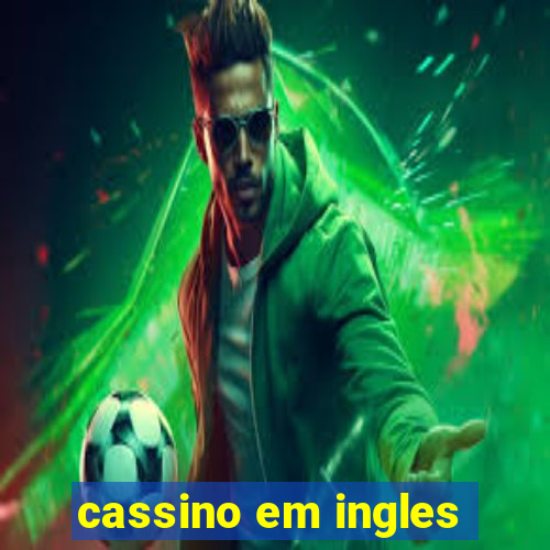 cassino em ingles