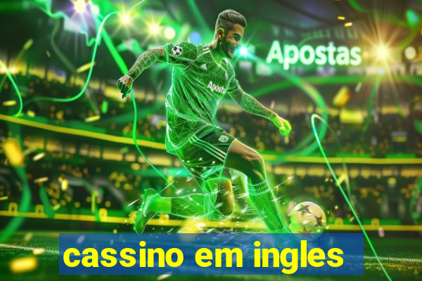 cassino em ingles