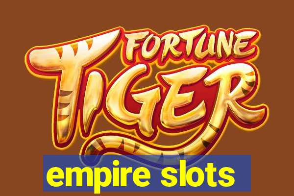 empire slots