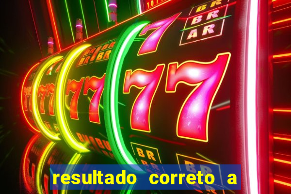 resultado correto a qualquer momento bet365