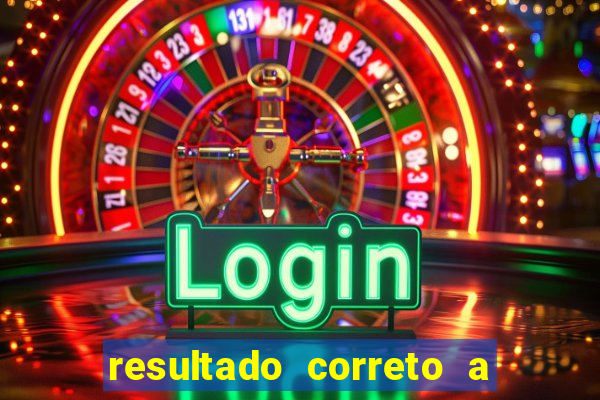 resultado correto a qualquer momento bet365