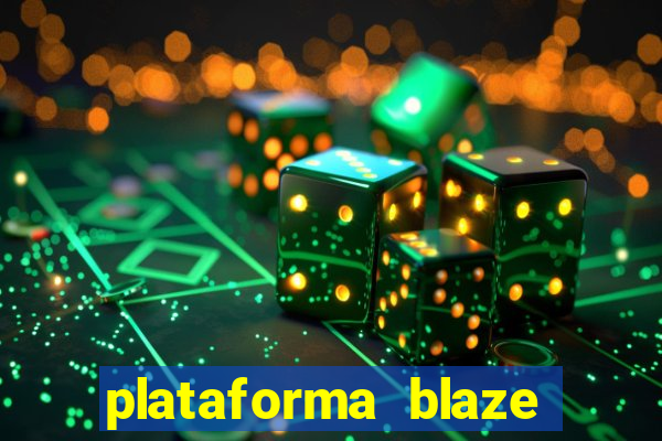 plataforma blaze 茅 confiavel