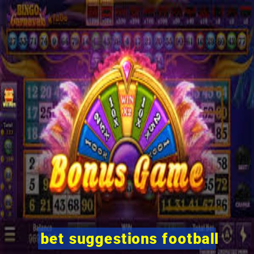 bet suggestions football