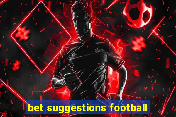 bet suggestions football