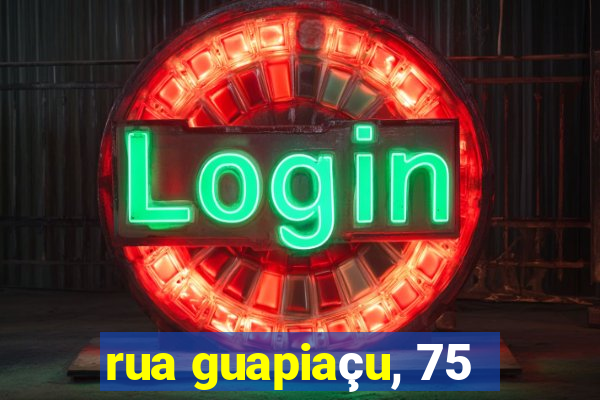 rua guapiaçu, 75