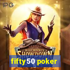 fifty50 poker