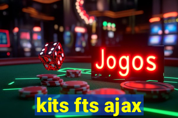 kits fts ajax