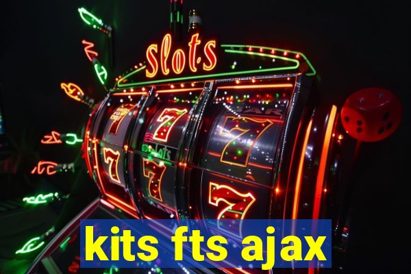 kits fts ajax